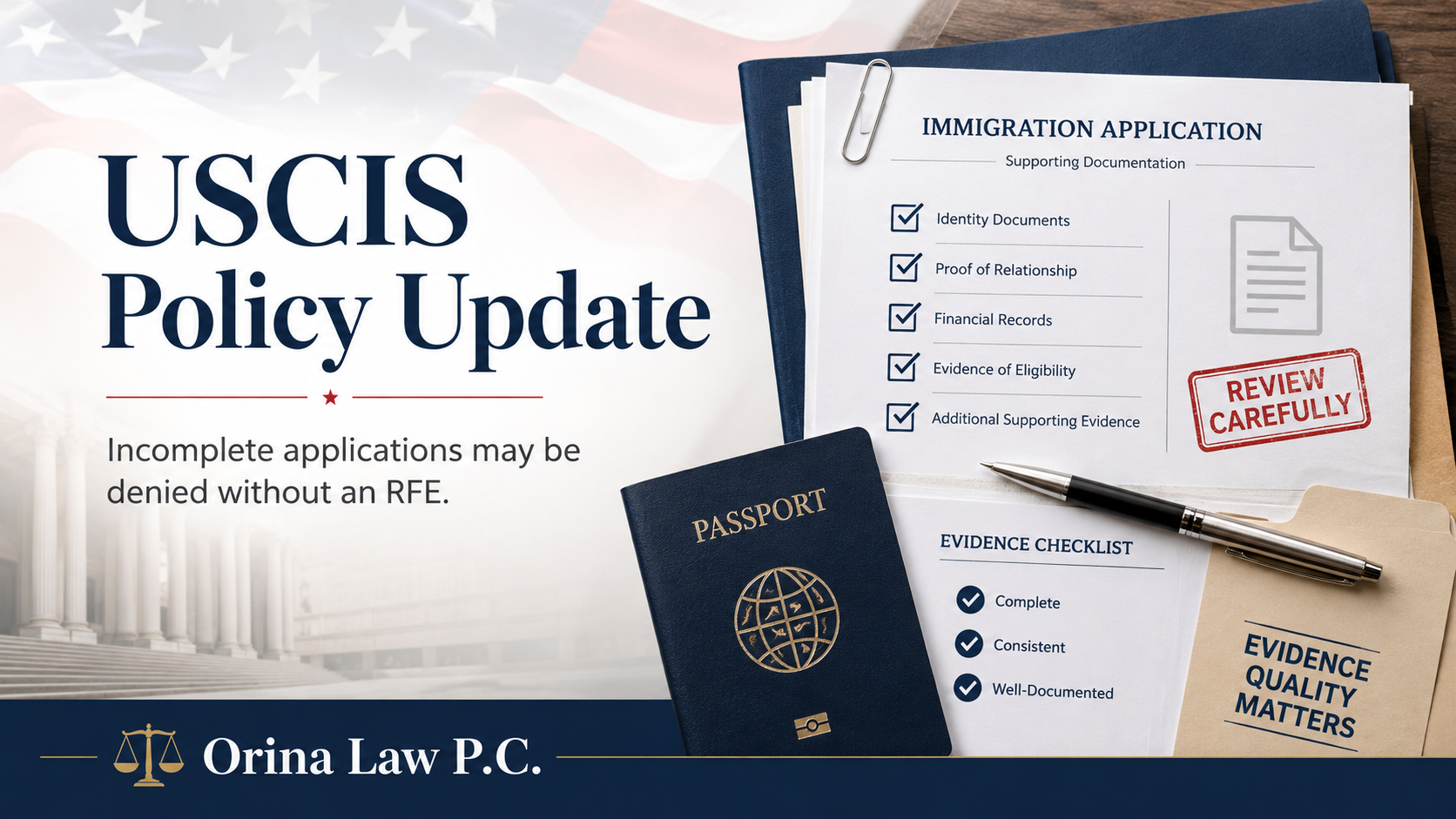 USCIS Can Now Deny Incomplete Immigration Applications Without First Issuing an RFE or NOID